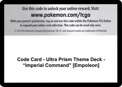 Code Card - Ultra Prism Theme Deck - "Imperial Command" [Empoleon]