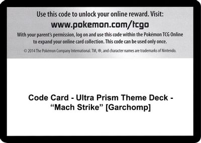 Code Card - Ultra Prism Theme Deck - "Mach Strike" [Garchomp]
