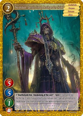 Deathshade Apostle Goral, Deathspeaker Saint