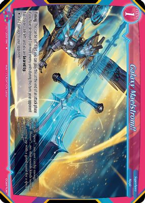 Galaxy Maelstrom!!