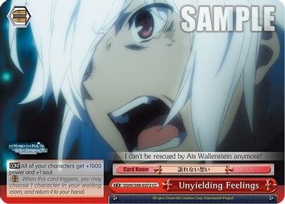 Unyielding Feelings