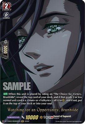 Watching for an Opportunity, Brunhilde (RGR)