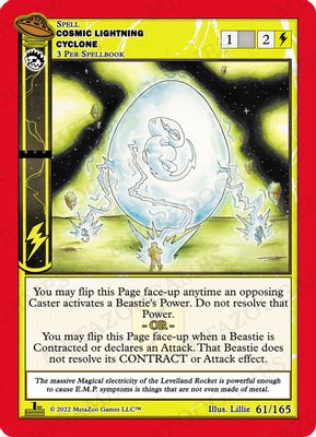 Cosmic Lightning Cyclone
