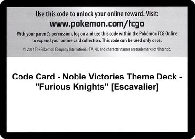 Code Card - Noble Victories Theme Deck - "Furious Knights" [Escavalier]