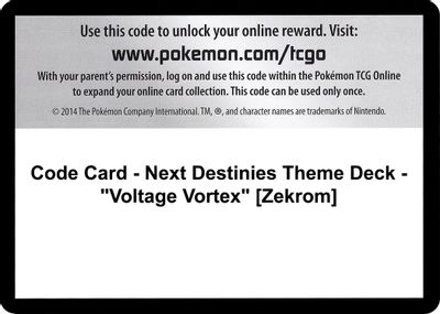 Code Card - Next Destinies Theme Deck - "Voltage Vortex" [Zekrom]
