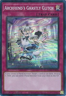 Archfiend's Ghastly Glitch