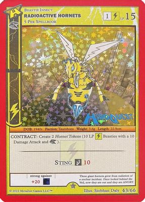 Radioactive Hornets