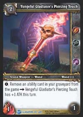 Vengeful Gladiator's Piercing Touch