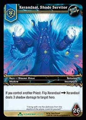 Xerandaal, Shade Servitor