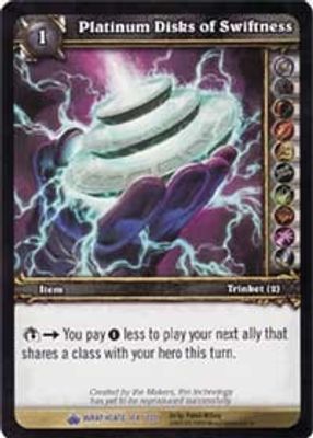 Platinium Disks of Swiftness