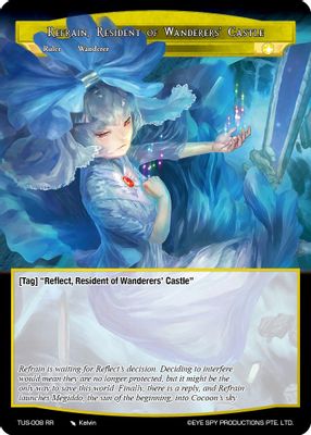 Refrain, Resident of Wanderers' Castle