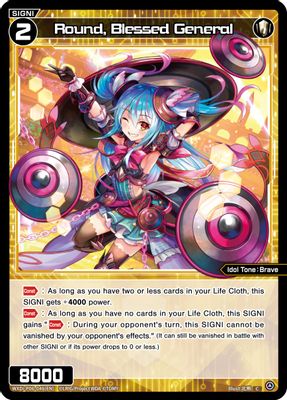 Round, Blessed General