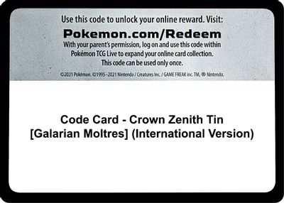 Code Card - Crown Zenith Tin [Galarian Moltres] (International Version)