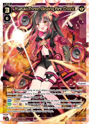 Yuzuki Three, Blazing Fire Chant (LR)