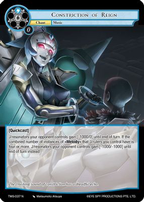 Constriction of Reign