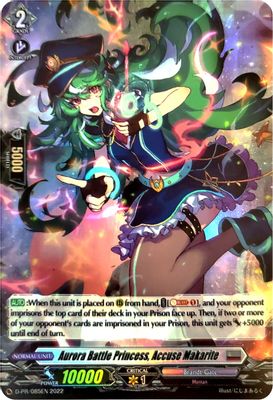 Aurora Battle Princess, Accuse Makarite - D-PR/085EN