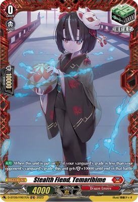 Stealth Fiend, Temarihime (FR)