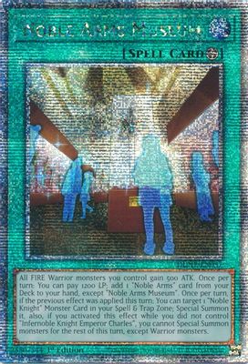 Noble Arms Museum (Quarter Century Secret Rare)