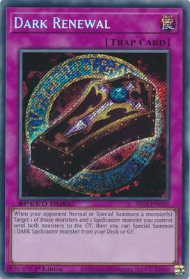 Dark Renewal (Secret Rare)