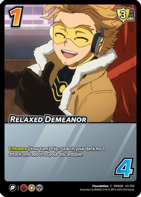 Relaxed Demeanor