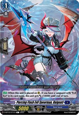 Piercing Flash Evil Spearman, Halgenti