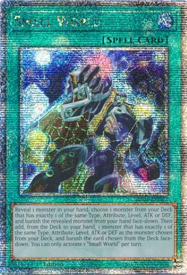 Small World (Quarter Century Secret Rare)