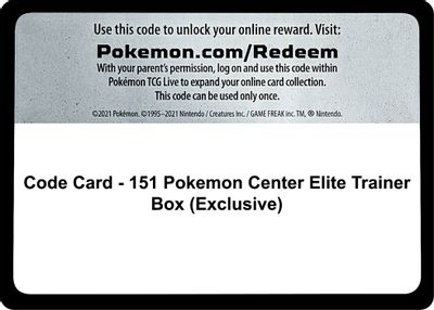 Code Card - 151 Pokemon Center Elite Trainer Box (Exclusive)
