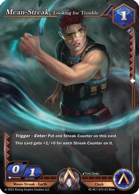 Mean-Streak, Looking for Trouble