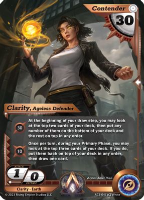 Clarity, Ageless Defender