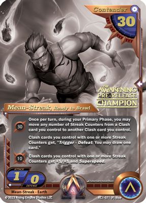 Mean-Streak, Ready to Brawl (Pre-Release Champion)
