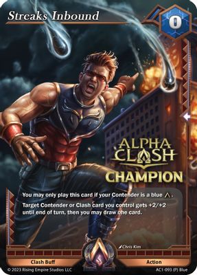 Streaks Inbound (Champion)