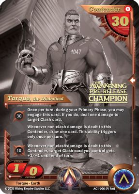 Torque, the Diabolical (Pre-Release Champion)