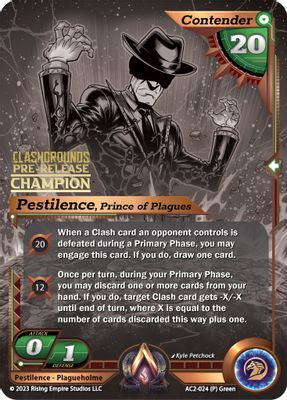 Pestilence, Prince of Plagues (Pre-Release Champion)