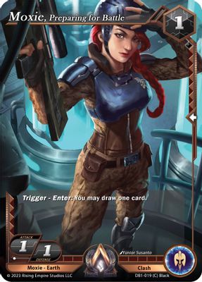 Moxie, Preparing for Battle