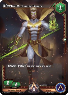Magnate, Cunning Planner