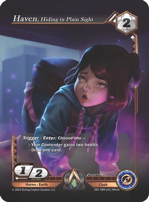Haven, Hiding in Plain Sight