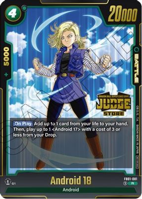 Android 18 - FB01-081 (Judge Pack (Store Judge) 01)