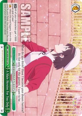 A Main Heroine For You Only