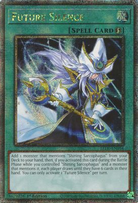 Future Silence (Quarter Century Secret Rare)