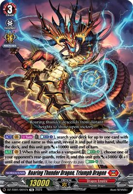Roaring Thunder Dragon, Triumph Dragon