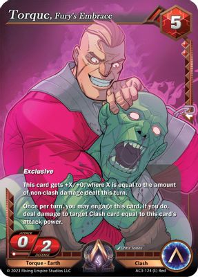 Torque, Fury's Embrace