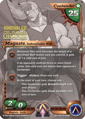 Magnate, Indomitable Will (Pre-Release Champion)