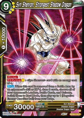 Syn Shenron, Strongest Shadow Dragon