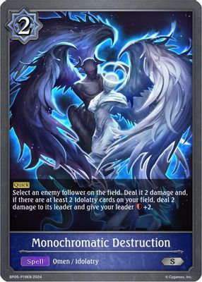 Monochromatic Destruction P19EN (Foil)