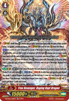 True Revenger, Raging Rapt Dragon
