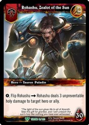 Rohashu, Zealot of the Sun