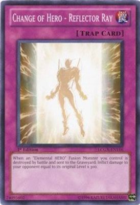 Change of Hero - Reflector Ray