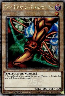 Right Leg of the Forbidden One (Quarter Century Secret Rare)