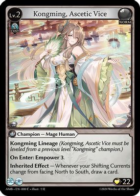 Kongming, Ascetic Vice