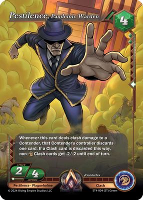 Pestilence, Pandemic Warden